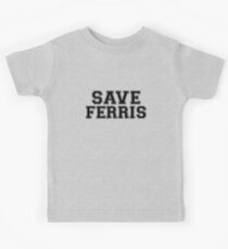 Save Ferris Kids Tee