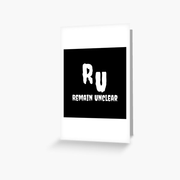 remain-unclear-logo-greeting-card-for-sale-by-remainunclear-redbubble