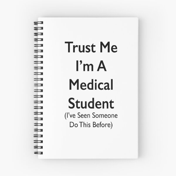 Item preview, Trust Me, Medical Student, Seen It Before... designed and sold by Gift-It-Right.