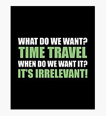 Time Travel Photographic Print
