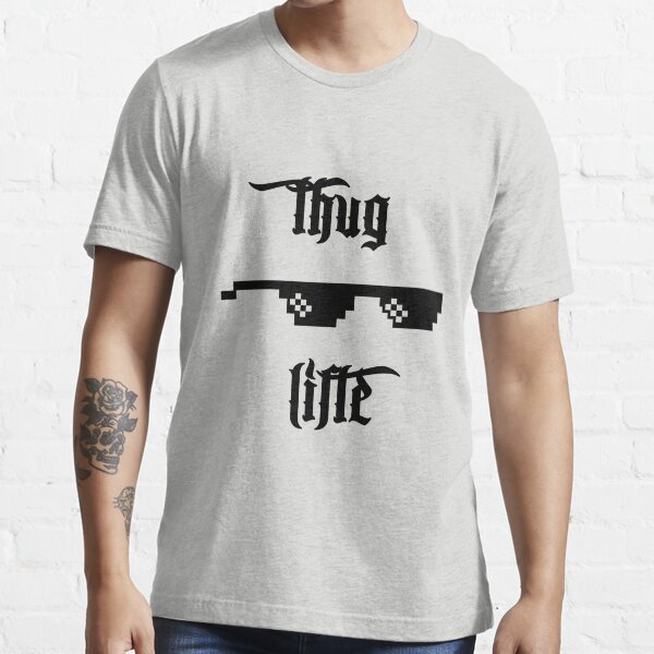 thug life tee