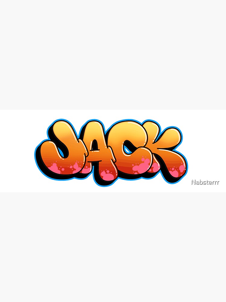""JACK" Graffiti Art" Sticker for Sale by Nabsterrr Redbubble