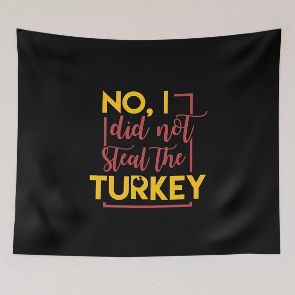 Item preview, No I Did No Steal The Turkey - Funny Thanksgiving Shirt designed and sold by bkfdesigns.