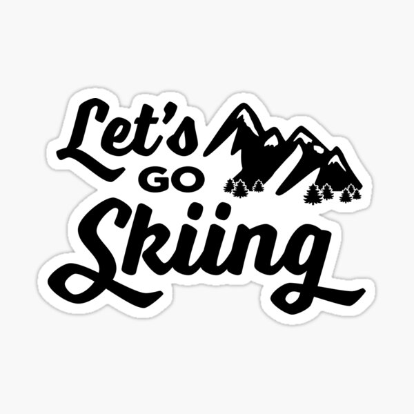 Let's Go Skiing Sticker