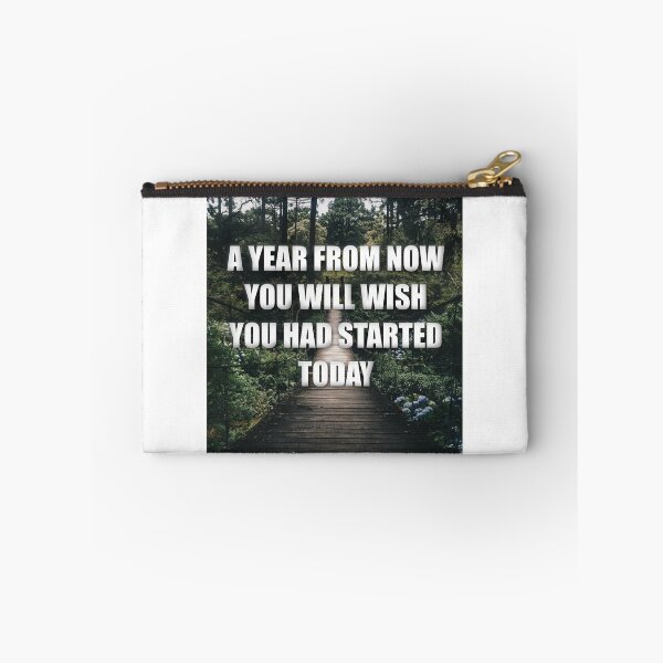 Item preview, Motivational A Year From Now You Will Wish You Had Started Today designed and sold by tarynwalk.