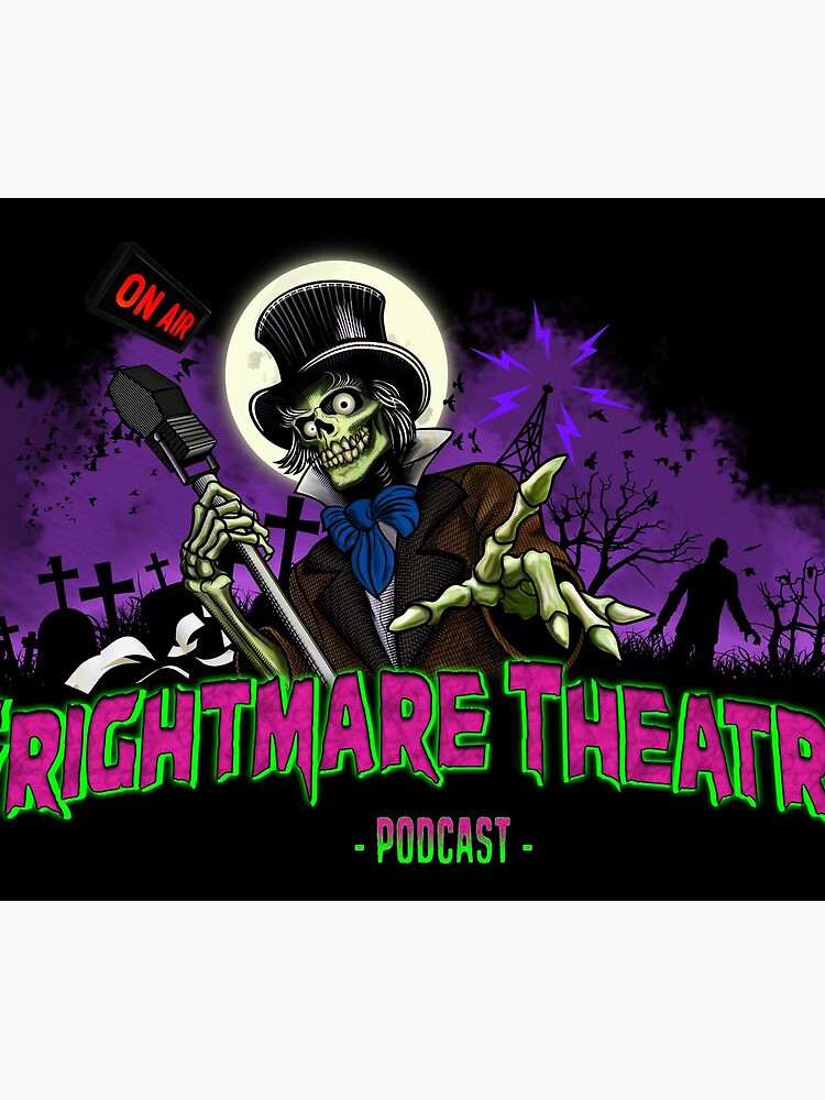 FRIGHTMARE THEATRE PODCAST MAIN by npshelton