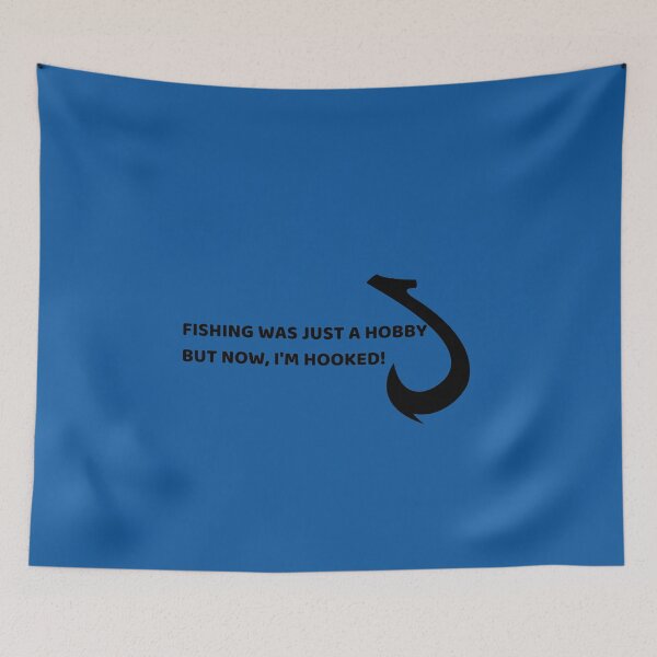 Item preview, I'm Hooked! designed and sold by Macka137.