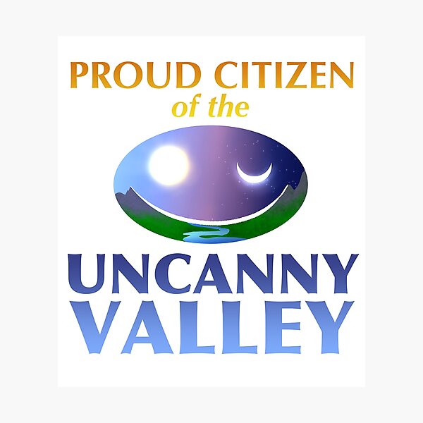 Proud Citizen of the Uncanny Valley Photographic Print