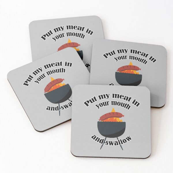Item preview, Put my meat in your mouth – funny grill summer designed and sold by spookydooky.