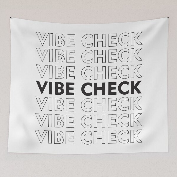 Item preview, VIBE CHECK but larger designed and sold by RubyIsNotCool.