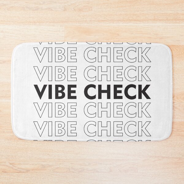 Item preview, VIBE CHECK but larger designed and sold by RubyIsNotCool.