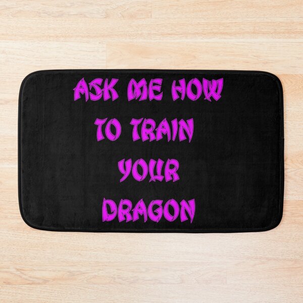 Item preview, Ask Me How To Train Your Dragon Epic Pink Gift HTTYD Quote Font Gift designed and sold by aventi24.