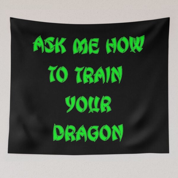 Item preview, Ask Me How To Train Your Dragon Lime Green HTTYD Quote Font Gift designed and sold by aventi24.
