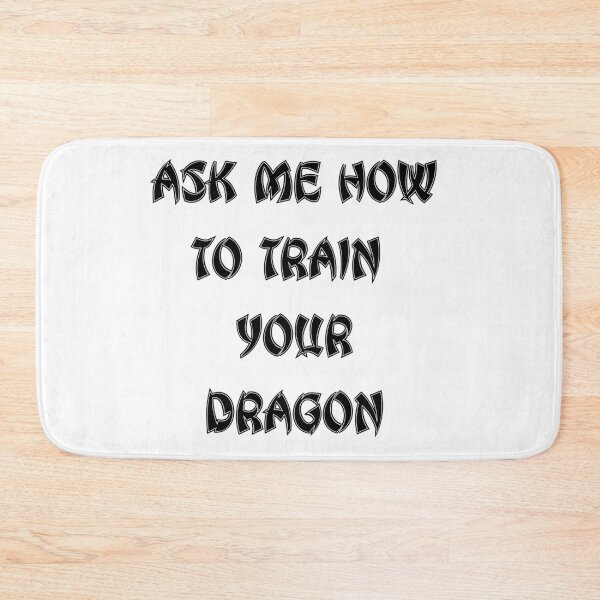 Item preview, Ask Me How To Train Your Dragon Plain Black HTTYD Quote Font Gift designed and sold by aventi24.