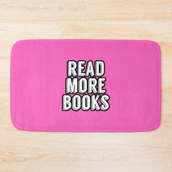 Item preview, Read More Books - PINK designed and sold by lillywhy.