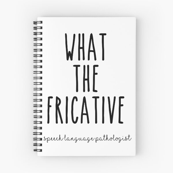 Item preview, Speech Pathology - What the Fricative designed and sold by samohtbackwards.