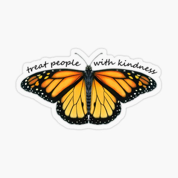 Treat People With Kindness Monarch Transparent Sticker