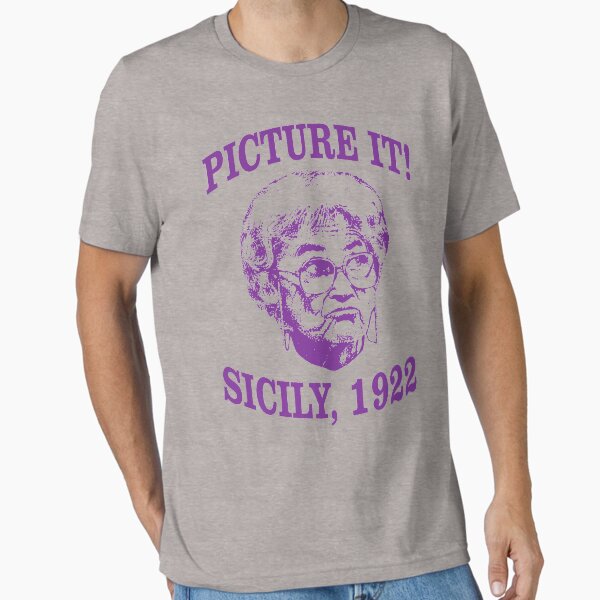 Item preview, Golden Girls Shirt - Picture it...Sicily, 1922! - Sophia Petrillo - Funny Golden Girls Tee - Golden Girls - Golden Girls T-Shirt - Sophia designed and sold by ShirtAntics.