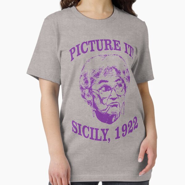 Artikel-Vorschau von Goldenes Mädchenhemd - Picture it ... Sizilien, 1922! - Sophia Petrillo - lustiges goldenes Mädchen-T-Stück - goldene Mädchen - goldenes Mädchen-T-Shirt - Sophia, designt und verkauft von ShirtAntics.