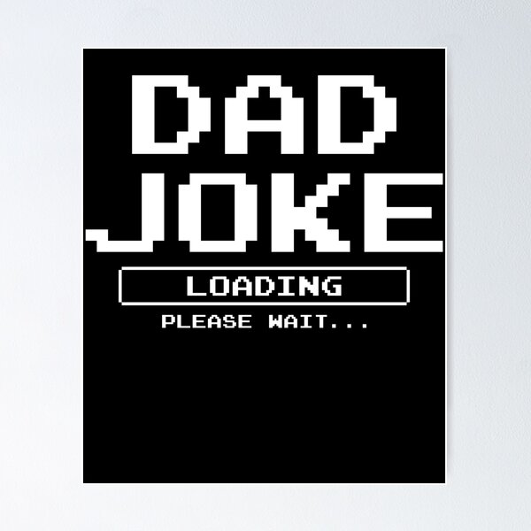 Item preview, Dad Joke designed and sold by 4tomic.