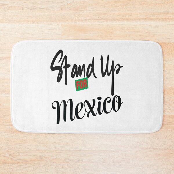 Item preview, Stand Up For Mexico Mexican designed and sold by ProjectX23.