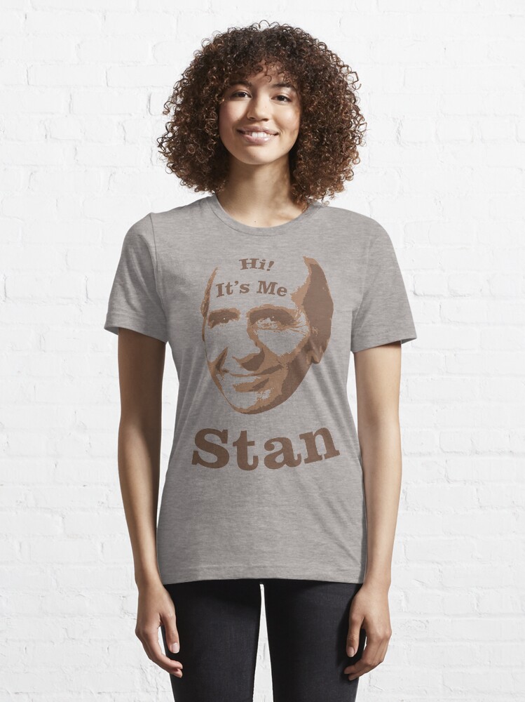 Hi It s me Stan Golden Girls Shirt Stanley Zbornak Funny Golden Girls Tee Essential T Shirt for Sale by ShirtAntics Redbubble
