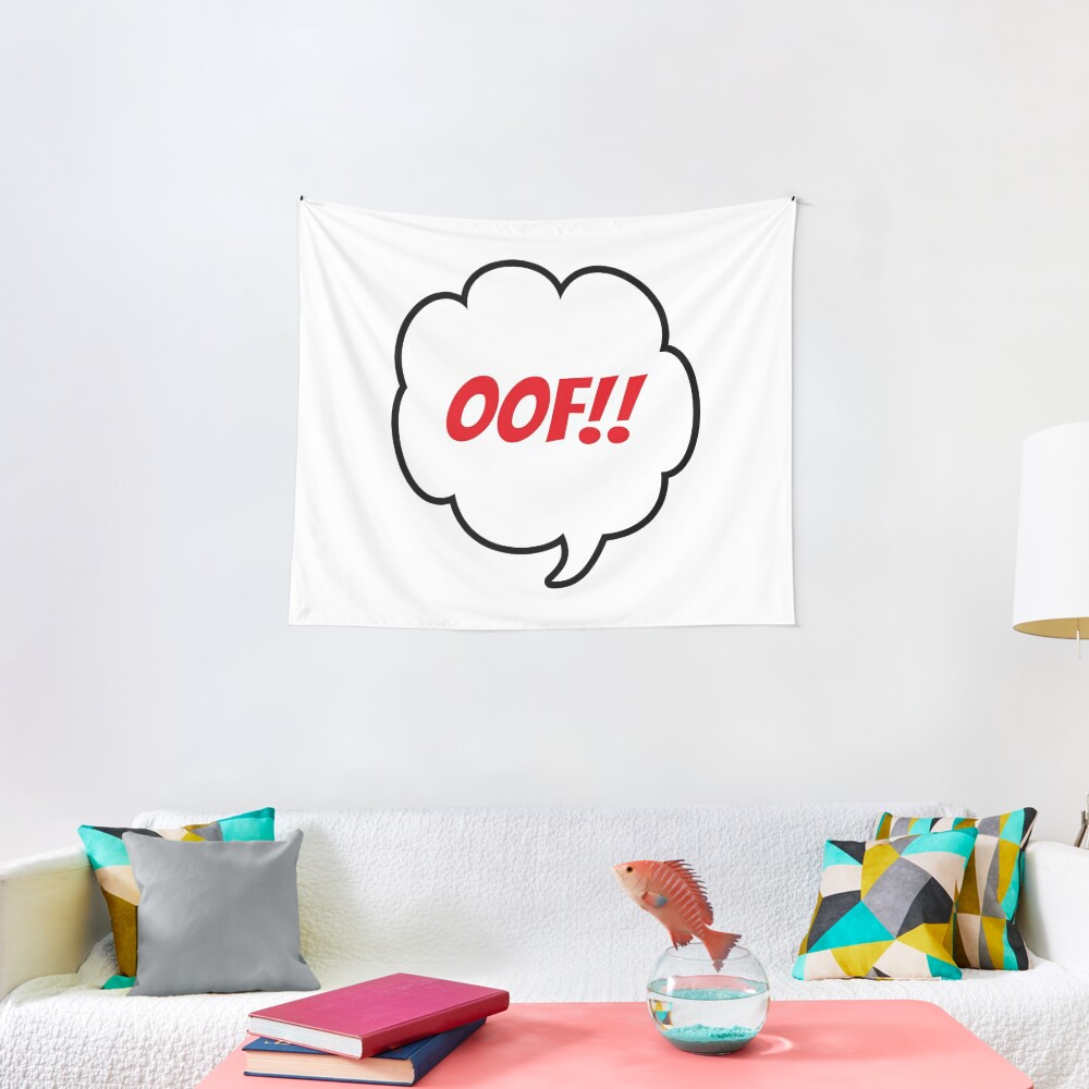 Oof Speech Bubble Tapestry By Sassyclassyme Redbubble - oof sound maker roblox wall tapestry by devotchicken society6