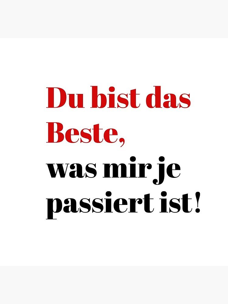 Love Du Bist Das Beste Was Mir Je Passiert Ist Tote Bag By Achille001 Redbubble