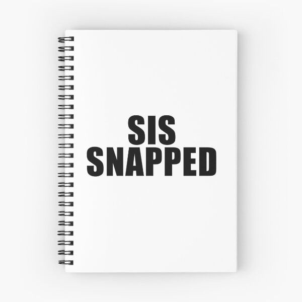 Item preview, Sis Snapped designed and sold by quoteedesigns.