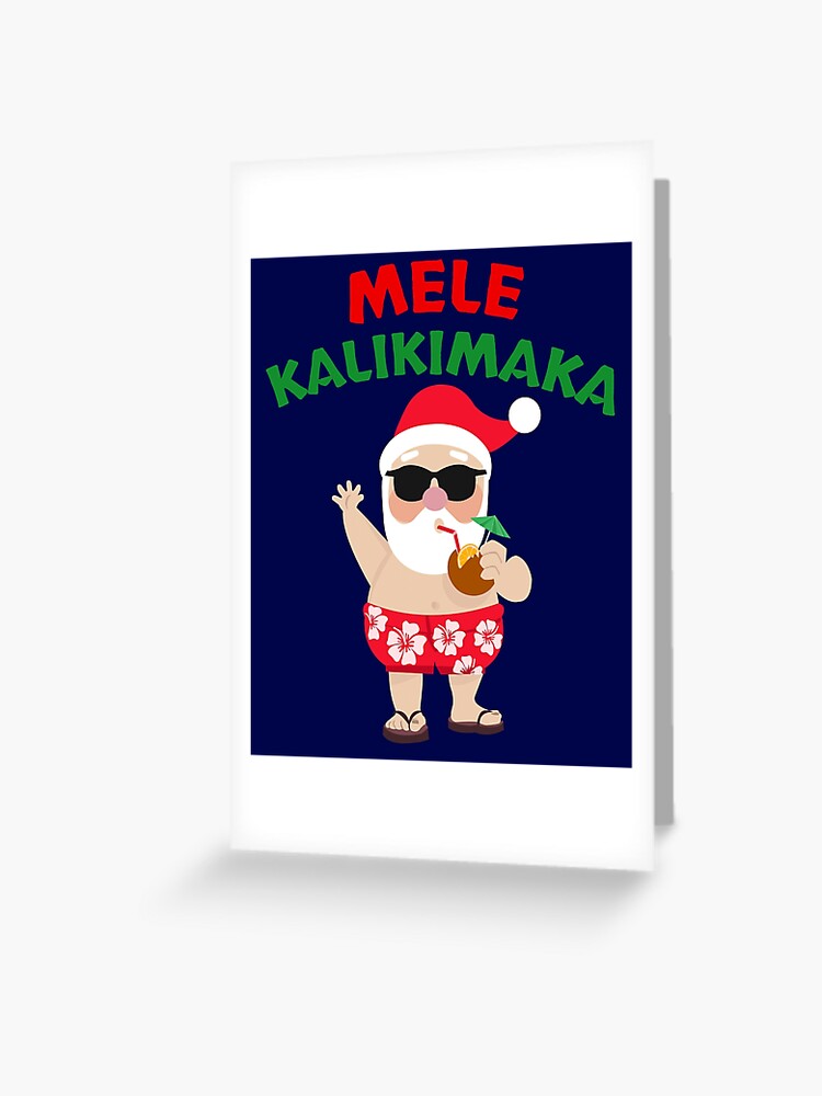 Mele Kalikimaka - Christmas Vacation - Hawaiian Santa Christmas