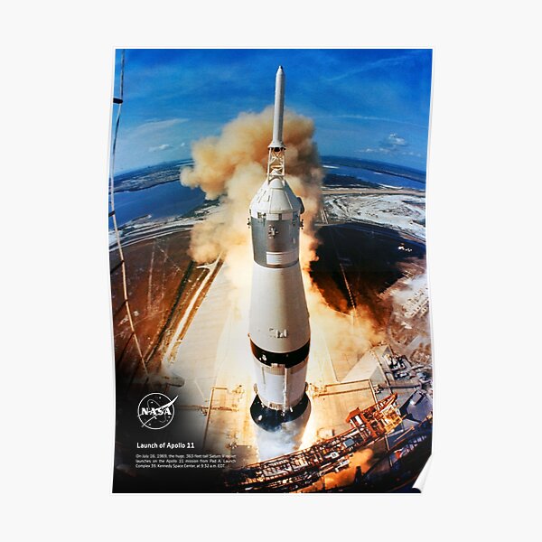 NASA Apollo 11: liftoff rocket Poster