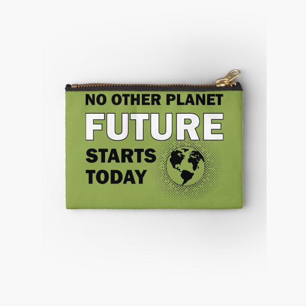 Item preview, NO OTHER PLANET FUTURE STARTS TODAY ECOLOGY GREEN RECYCLE designed and sold by urantiana.