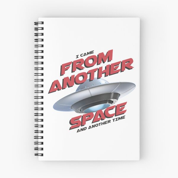 Item preview, I CAME FROM ANOTHER SPACE AND ANOTHER TIME designed and sold by urantiana.