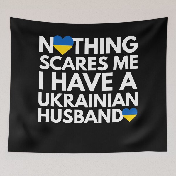 Item preview, Nothing Scares Me, I Have Ukrainian Wife designed and sold by HelloFromAja.
