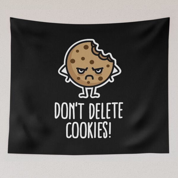 Item preview, Don’t delete cookies funny computer nerd humor designed and sold by LaundryFactory.