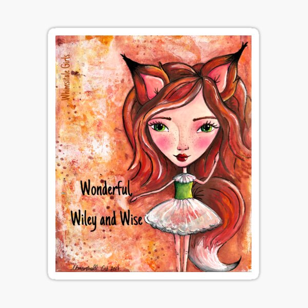 Wiley Fox - Whimsitale Girl Sticker