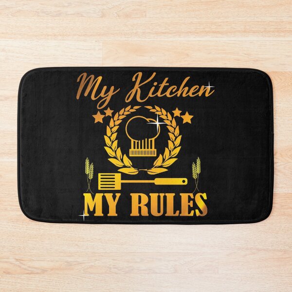 Item preview, In my kitchen there are my rules designed and sold by Cutebutfunny.