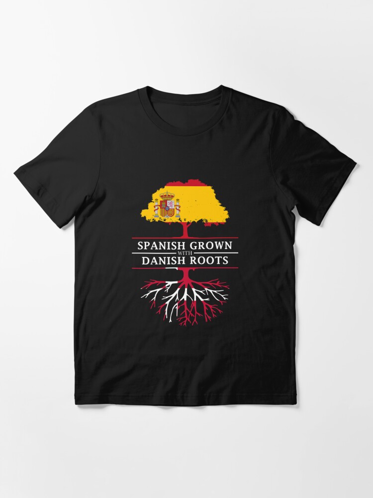 Antagelse definitive bureau Spanish Grown with Denmark Roots" Essential T-Shirt for Sale by ockshirts |  Redbubble
