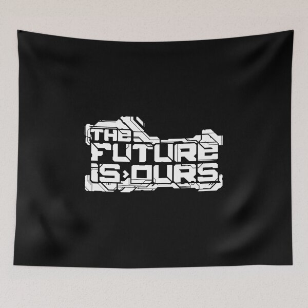 Item preview, The Future is Ours designed and sold by Kiboune.