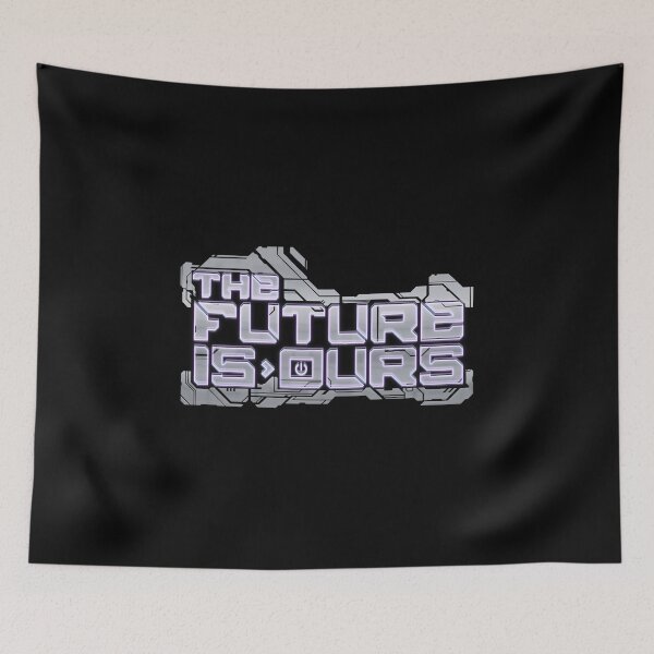 Item preview, The Future is Ours V2 designed and sold by Kiboune.