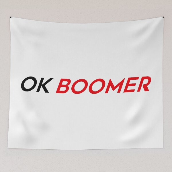 Item preview, Ok Boomer designed and sold by FuzzCanyon.