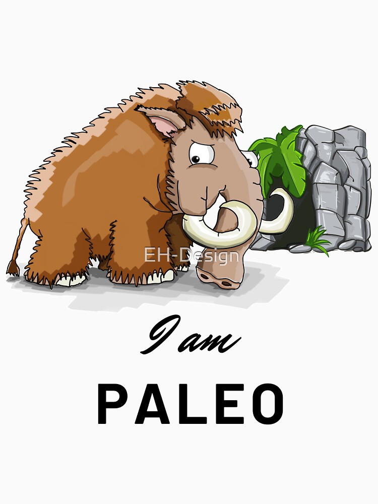 I am Paleo von EH-Design