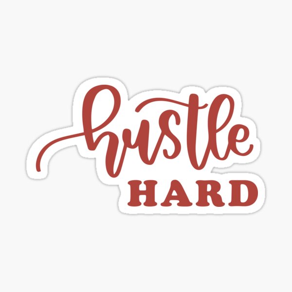 Item preview, Hustle Hard designed and sold by kelseyhaver.