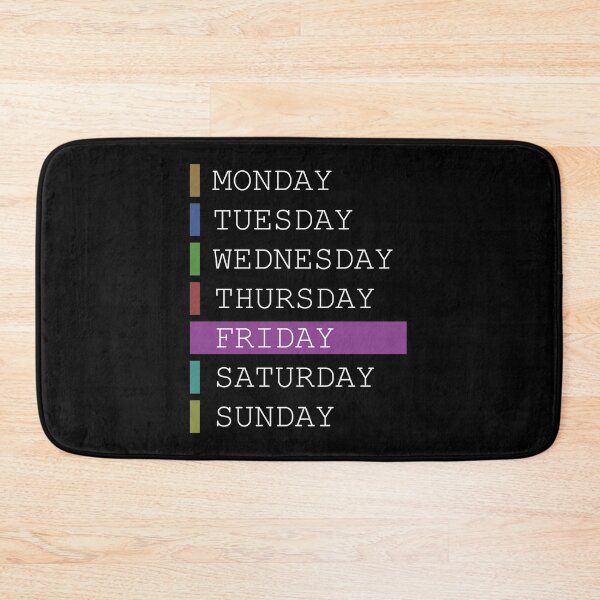 Item preview, Friday weekday apparel decision support designed and sold by yourtravelguide.