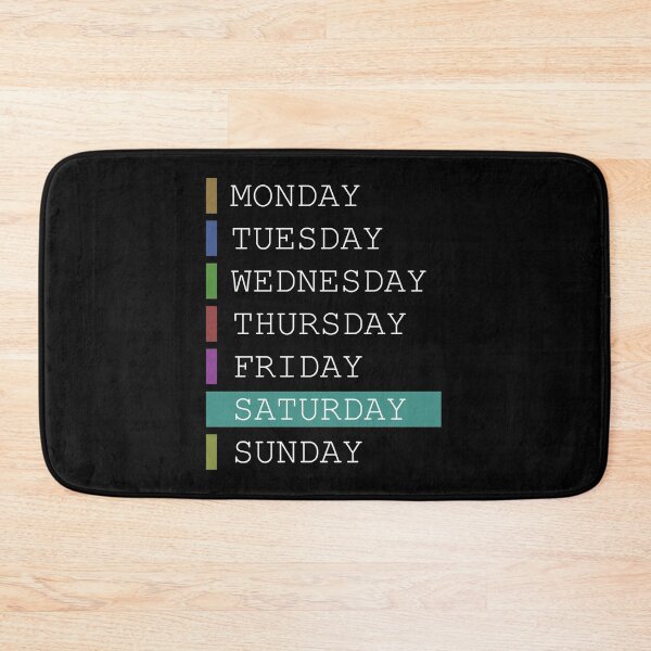 Item preview, Saturday weekday clothing decision support designed and sold by yourtravelguide.