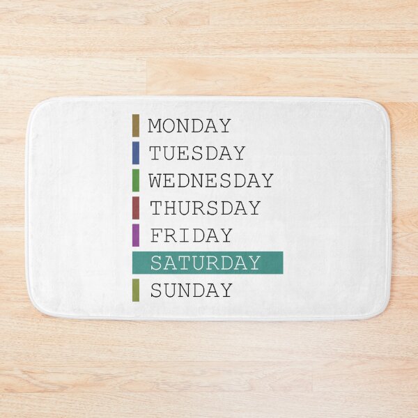 Item preview, Saturday weekday clothing decision support designed and sold by yourtravelguide.