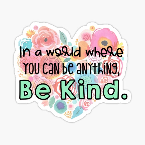 Be Kind Sticker