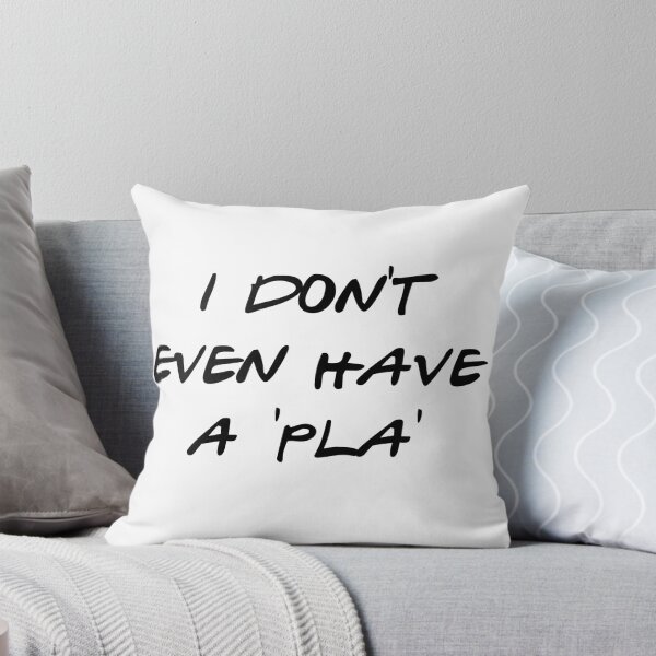 Item preview, I don't even have a 'pla' designed and sold by anne92700.