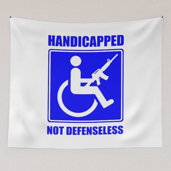 Item preview, Handicapped; Not Defenseless; designed and sold by StickerApe.