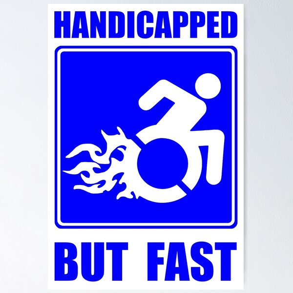 Item preview, Handicapped; But Fast; designed and sold by StickerApe.